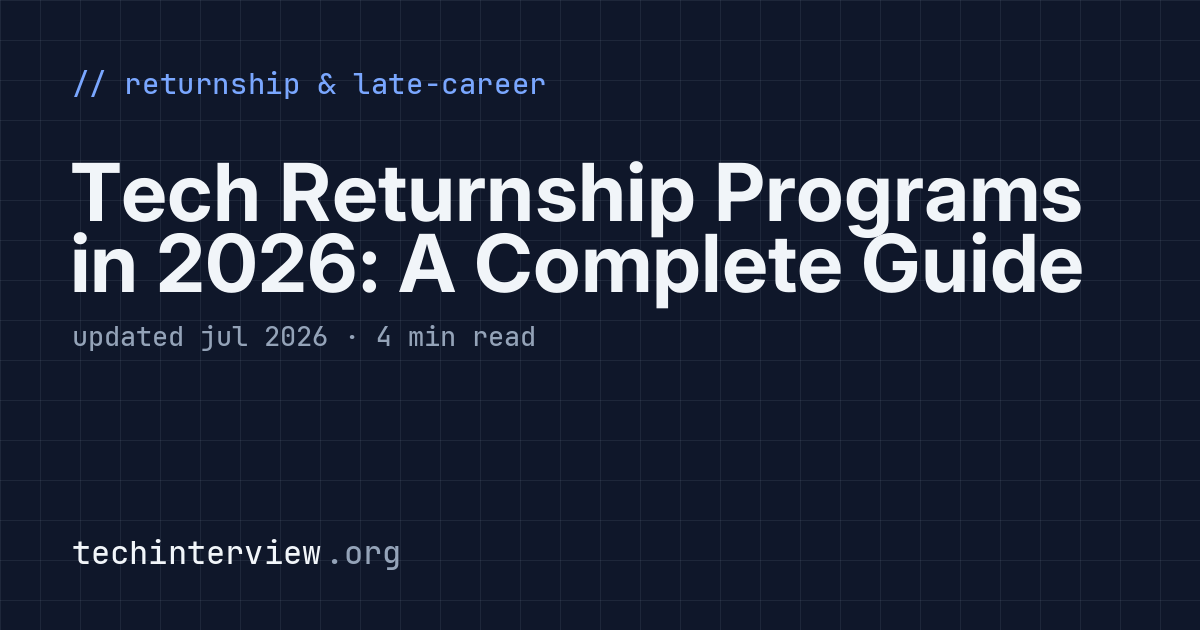 Tech Returnship Programs in 2026: A Complete Guide – techinterview
